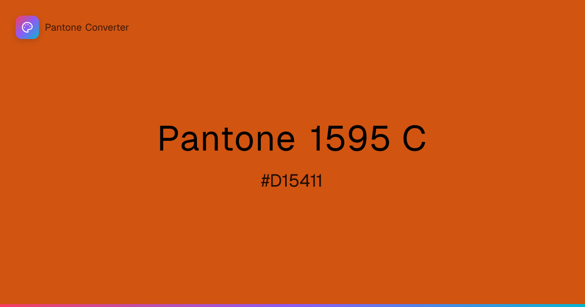 Pantone 1595 C | #D15411 | Pantone Converter